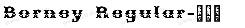 Borney Regular字体转换 Borney Regular字体转换
